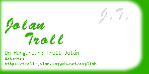 jolan troll business card